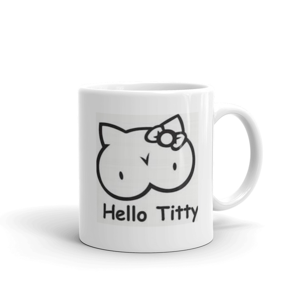 Hello Titty Coffee Mug play on Hello Kitty Great Fun Tea Cup