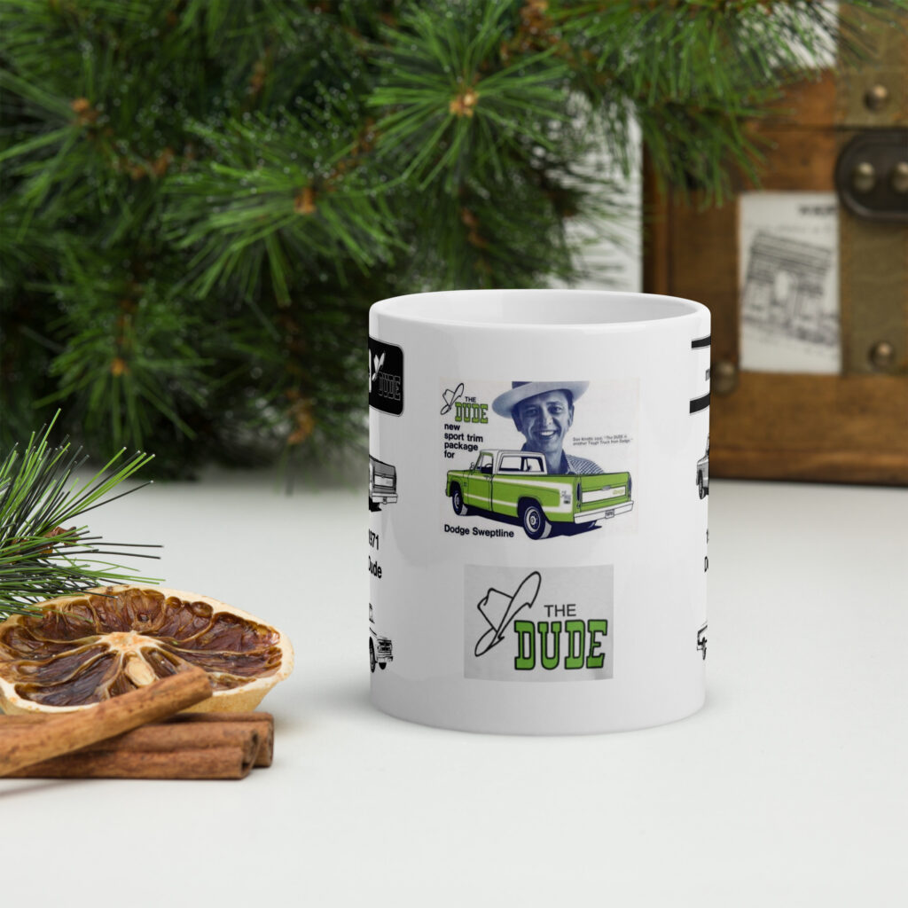 1970 1971 Mopar Dodge Dude Coffee Mug 383 4 Speed 318 225 /6 Sublime Green