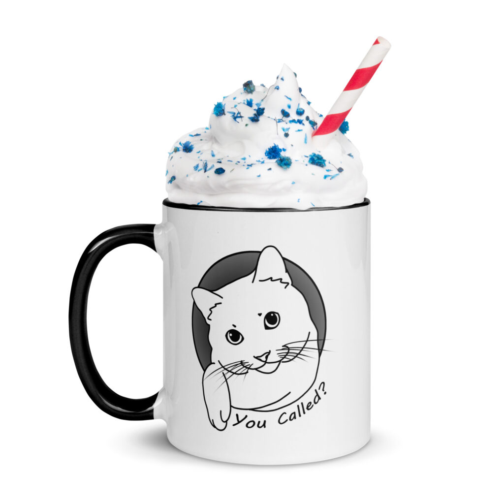 You Called? Cute Cat Sayings Mug with Color Inside Fun Breakfast Tea Coffee