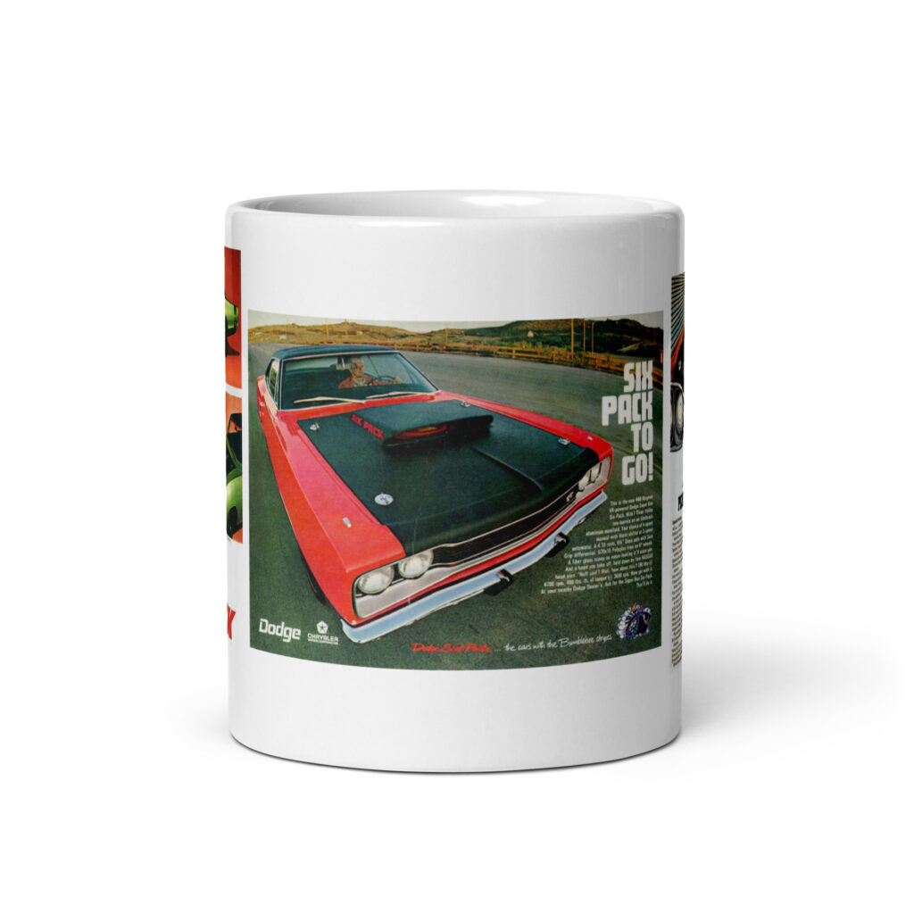 1969 1/2 69.5 A12 Super Bee Roadrunner Sales Ads Coffee Mug Six Pack 6BBL