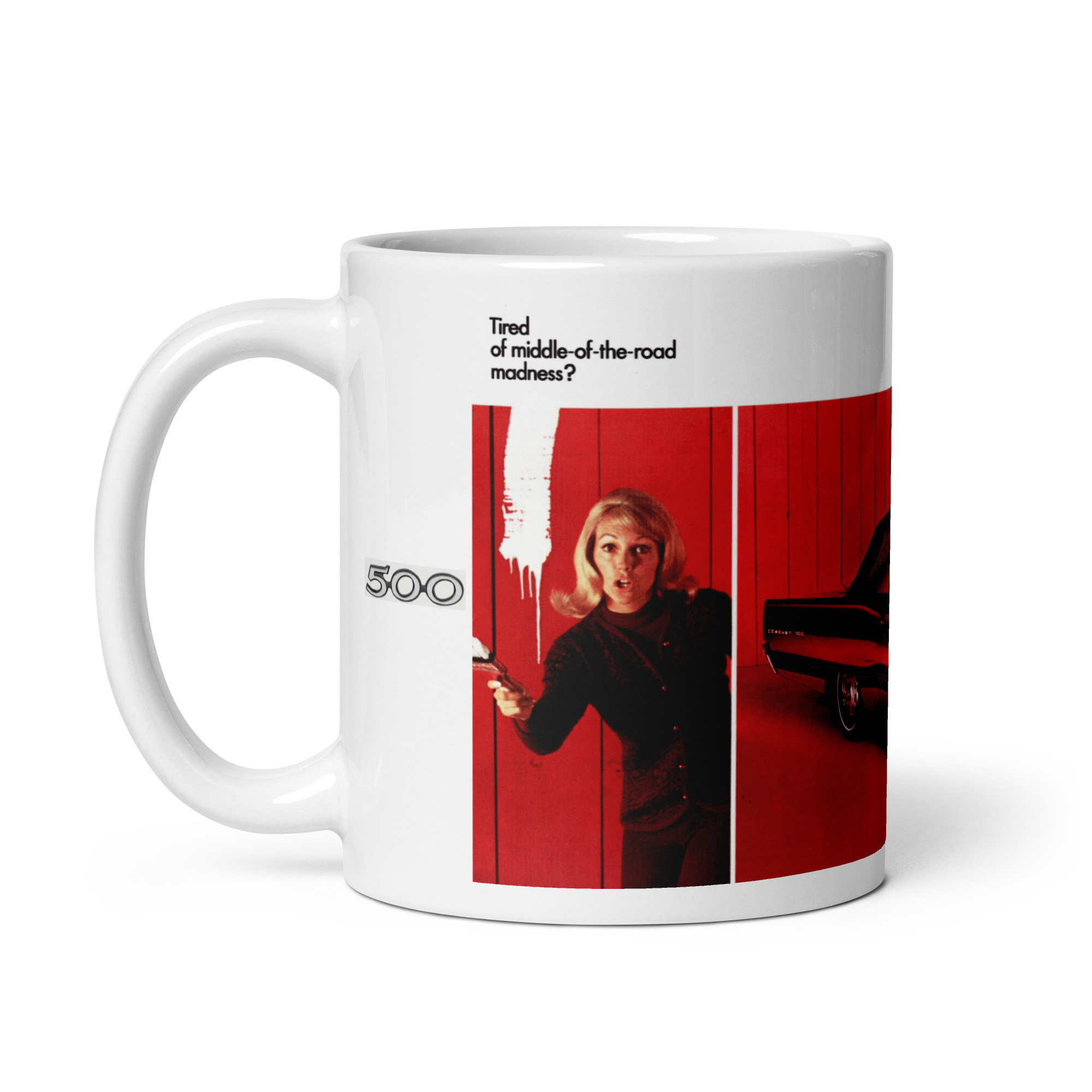 67 Coronet 500 Sales Brochure Coffee Mug Tired Of The Middle Of The Road Madness? - Image 2
