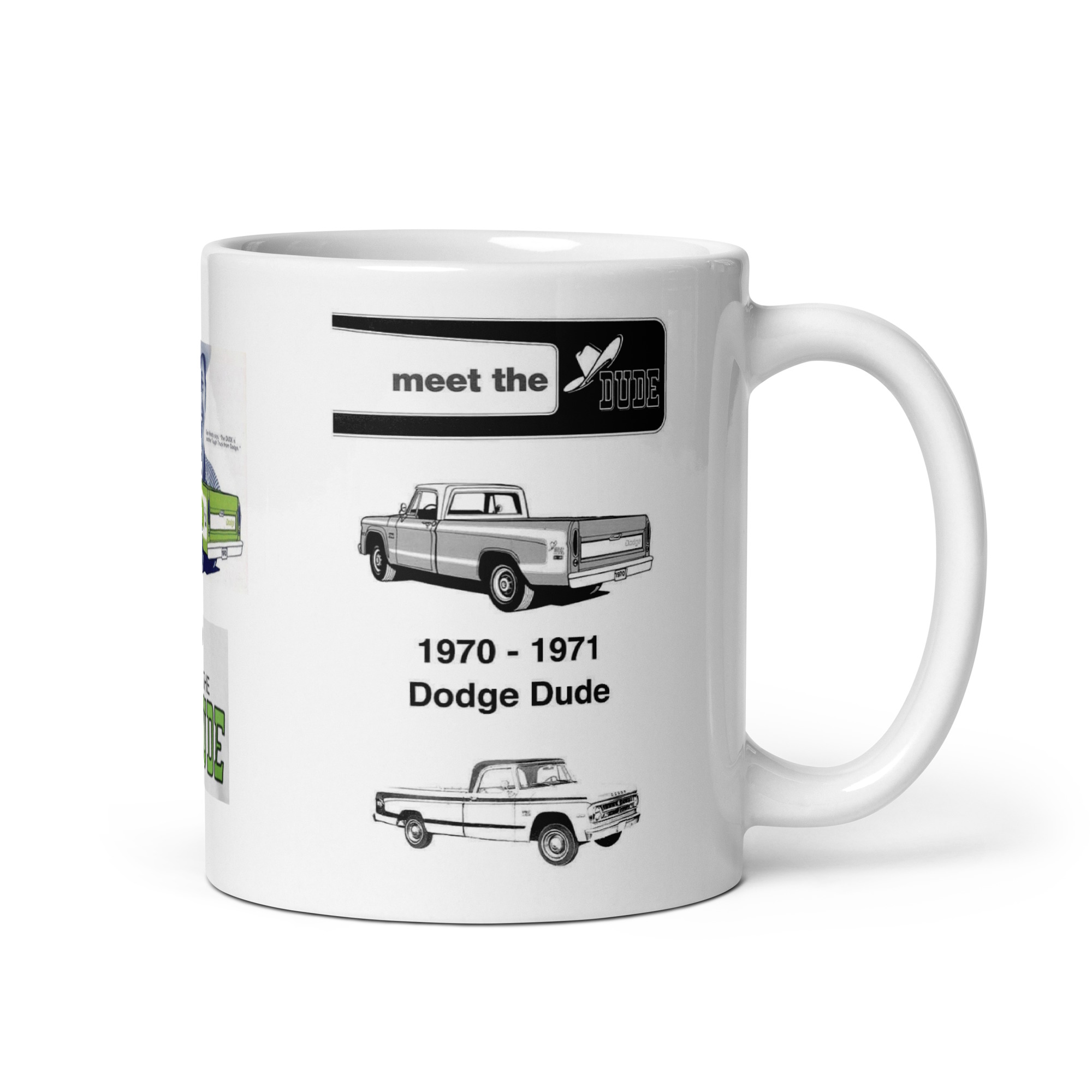 70 71 Mopar Dodge Dude Coffee Mug 383 4 Speed 318 225 /6 Sublime Green - Image 2