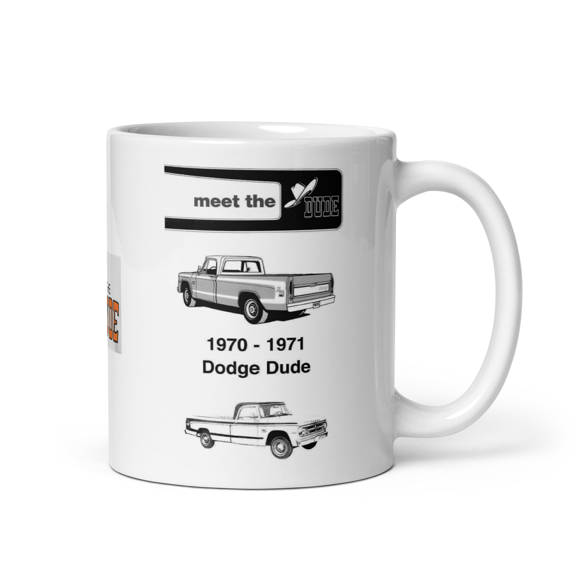70 71 Mopar Dodge Dude Coffee Mug 383 4 Speed 318 225 /6 Go Mango - Image 2