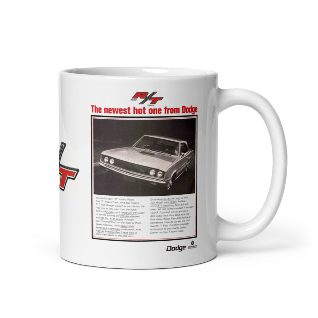 67 Coronet R/T Ads Coffee Mug The New Hot One From Dodge Road Runner 426
