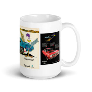 68 Roadrunner 3 Ad Coffee Mug Plymouth Coyote Hemi 383 426 1968 4 speed A833 727