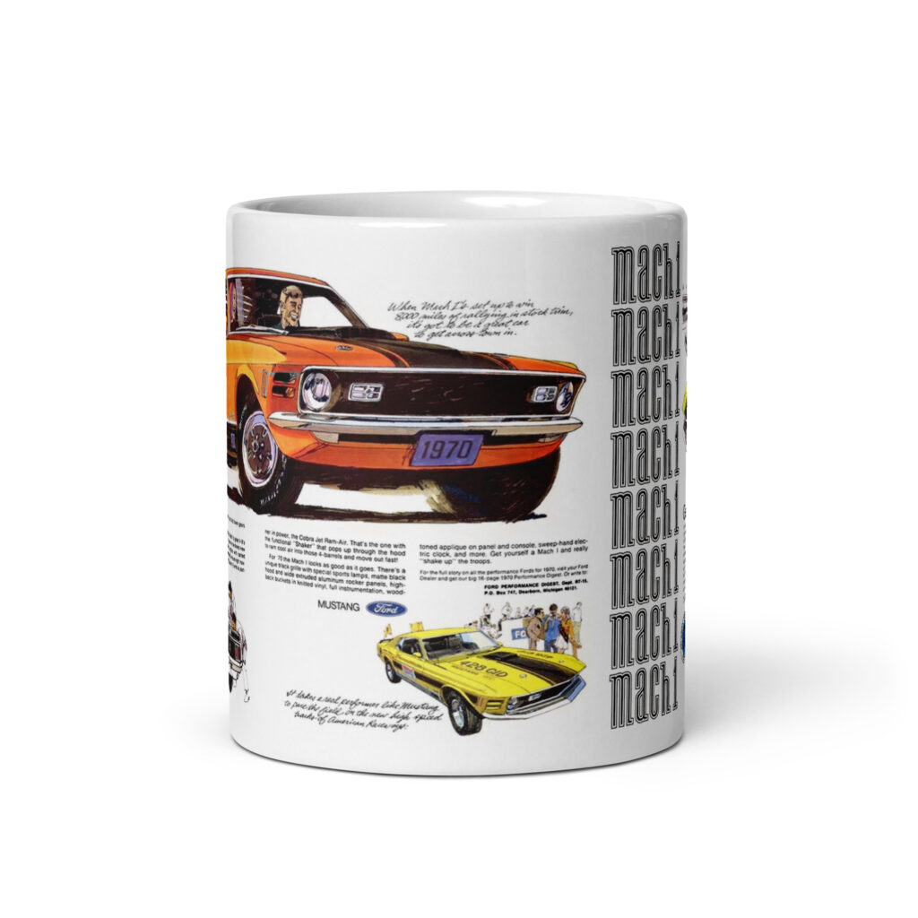 1970 Ford Mustang Mach I Magazine Ads Coffee Mug Mach Won!