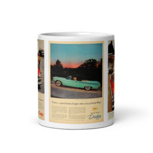 1957 Dodge Swept Wing 3 Magazine Ad Coffee Mug Coronet Custom Royal